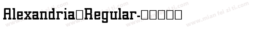 Alexandria Regular字体转换